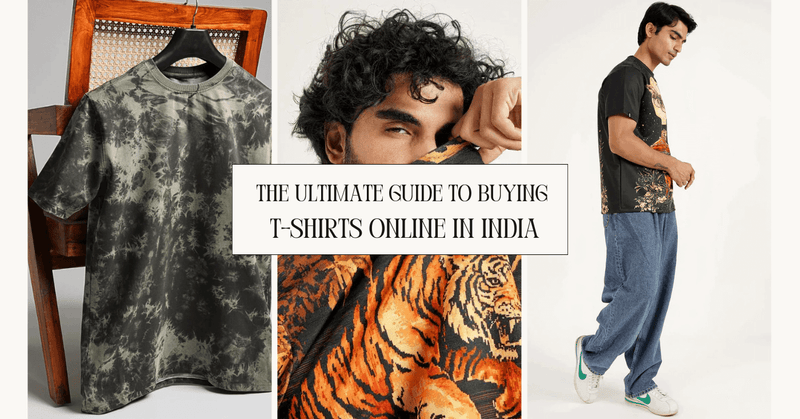 The Ultimate Guide to Buying T-Shirts Online in India