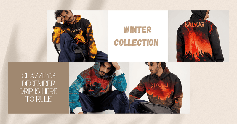 Winter 2025 Collection - Clazzey's  December Drip is here to rule.