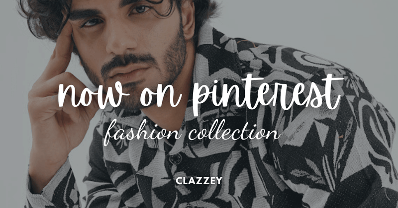 📌 Clazzey Is Now on Pinterest – Winter Fashion Inspiration for Men &amp; Women